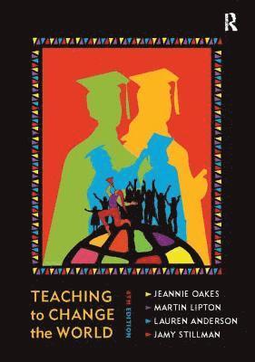 Teaching to Change the World