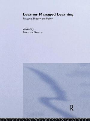 Norman Graves - Learner Managed Learning, Inbunden