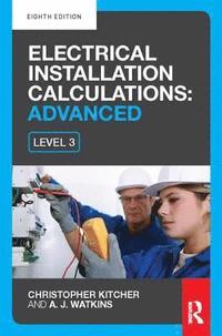 bokomslag Electrical Installation Calculations: Advanced