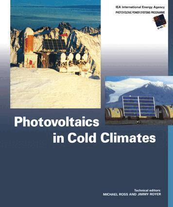 Michael Ross, Jimmy Royer - Photovoltaics in Cold Climates, Inbunden