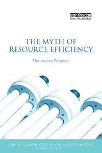 bokomslag The Myth of Resource Efficiency