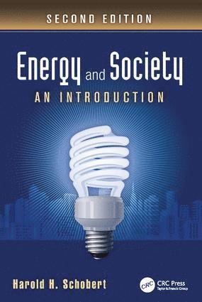 Harold H. Schobert - Energy and Society, Inbunden