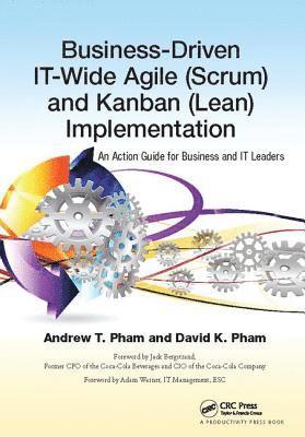 bokomslag Business-Driven IT-Wide Agile (Scrum) and Kanban (Lean) Implementation