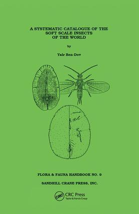 Yair Ben-Dov - Systematic Catalogue of the Soft Scale Insects of the World, Inbunden