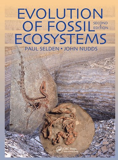 Paul Selden, John Nudds - Evolution of Fossil Ecosystems, Inbunden
