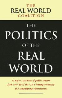 bokomslag The Politics of the Real World