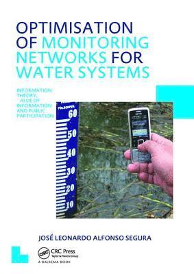 Optimisation of Monitoring Networks for Water Systems 1