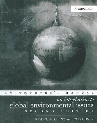 bokomslag An Introduction to Global Environmental Issues Instructors Manual