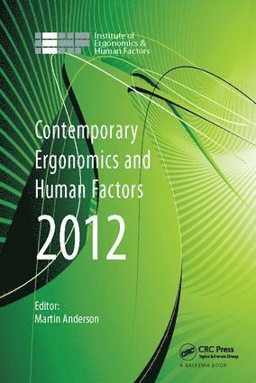 Martin Anderson, UK) Anderson, Martin (Health and Safety Executive, Bootle - Contemporary Ergonomics and Human Factors 2012, Inbunden