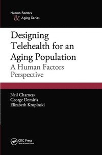 bokomslag Designing Telehealth for an Aging Population