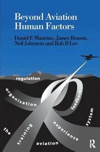bokomslag Beyond Aviation Human Factors