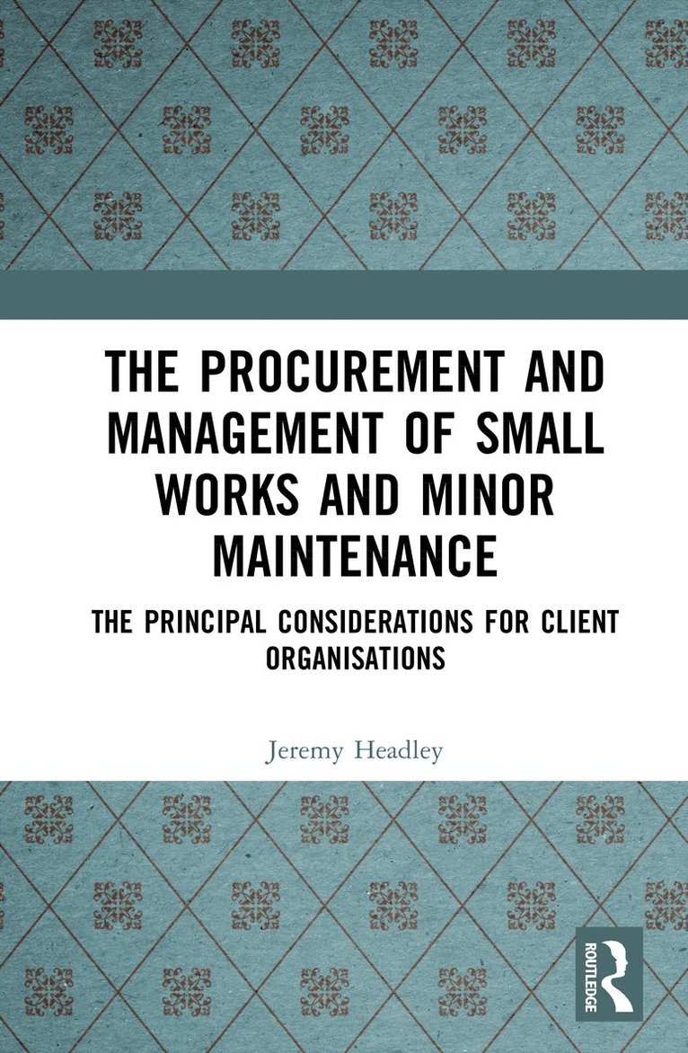 Procurement and Management of Small Works and Minor Maintenance