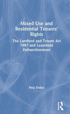 Mixed Use and Residential Tenants' Rights 1