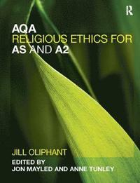 bokomslag AQA Religious Ethics for AS and A2