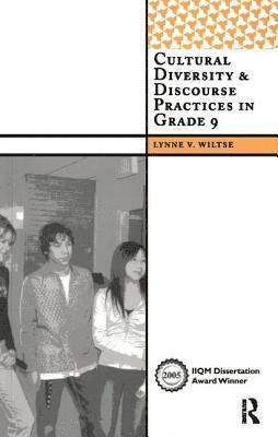 bokomslag Cultural Diversity and Discourse Practices in Grade Nine