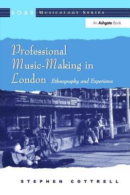 bokomslag Professional Music-Making in London