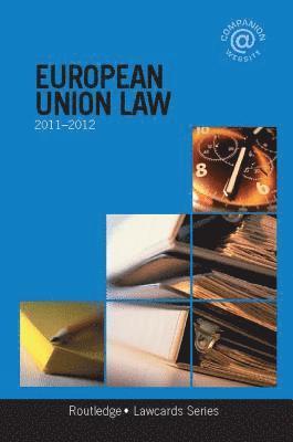 Routledge - European Union Lawcards 2011-2012, Inbunden