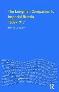 bokomslag Longman Companion to Imperial Russia, 1689-1917