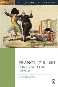 bokomslag France 1715-1804