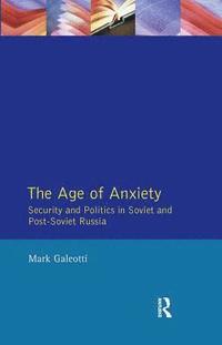 bokomslag Age of Anxiety, The