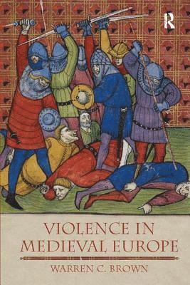 bokomslag Violence in Medieval Europe