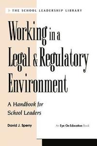 bokomslag Working in a Legal & Regulatory Environment