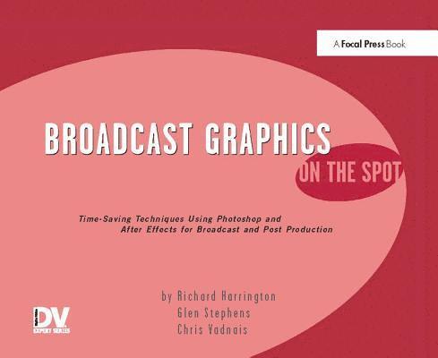 Broadcast Graphics On the Spot