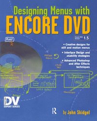 bokomslag Designing Menus with Encore DVD