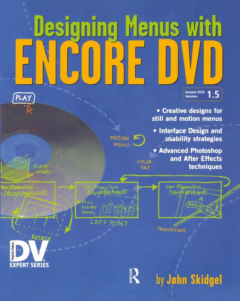 John Skidgel - Designing Menus with Encore DVD, Inbunden