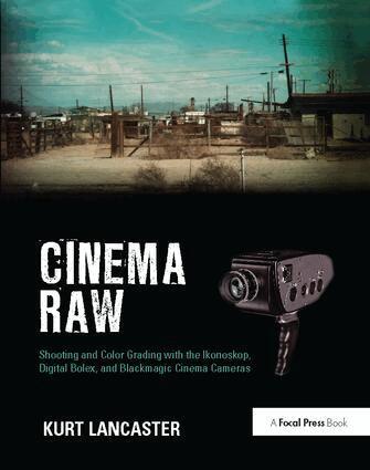 Kurt Lancaster - Cinema Raw, Inbunden
