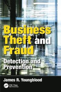 bokomslag Business Theft and Fraud