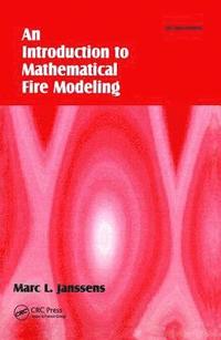 bokomslag Introduction to Mathematical Fire Modeling