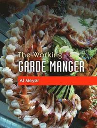 bokomslag The Working Garde Manger