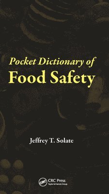 Pocket Dictionary of Food Safety 1