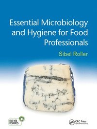 bokomslag Essential Microbiology and Hygiene for Food Professionals