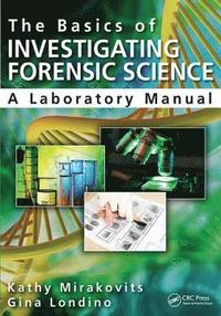 bokomslag The Basics of Investigating Forensic Science