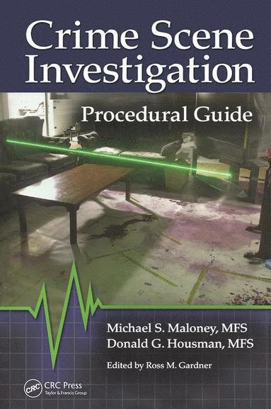 bokomslag Crime Scene Investigation Procedural Guide