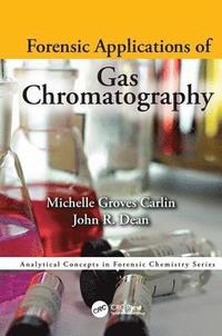 bokomslag Forensic Applications of Gas Chromatography