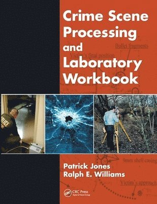 bokomslag Crime Scene Processing and Laboratory Workbook