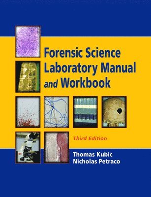 Forensic Science Laboratory Manual and Workbook 1