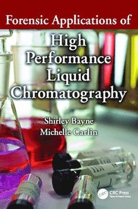 bokomslag Forensic Applications of High Performance Liquid Chromatography