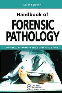 bokomslag Handbook of Forensic Pathology