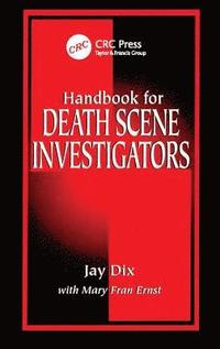 bokomslag Handbook for Death Scene Investigators