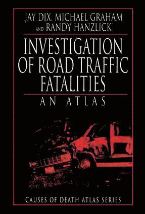 bokomslag Investigation of Road Traffic Fatalities