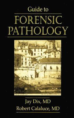 Guide to Forensic Pathology 1