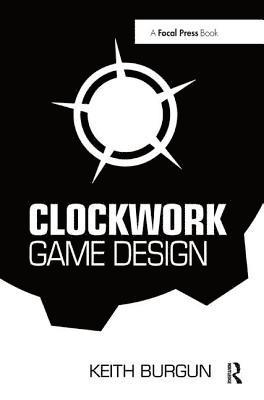 bokomslag Clockwork Game Design