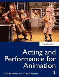 bokomslag Acting and Performance for Animation