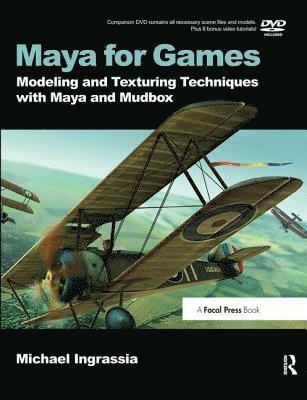 Michael Ingrassia - Maya for Games, Inbunden