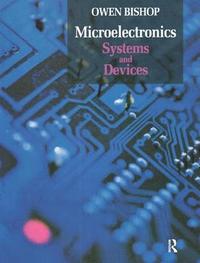 bokomslag Microelectronics - Systems and Devices