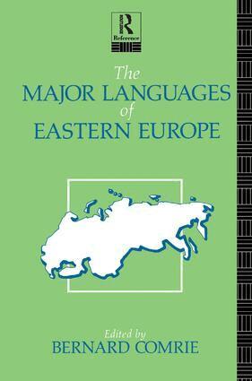 Bernard Comrie - Major Languages of Eastern Europe, Inbunden